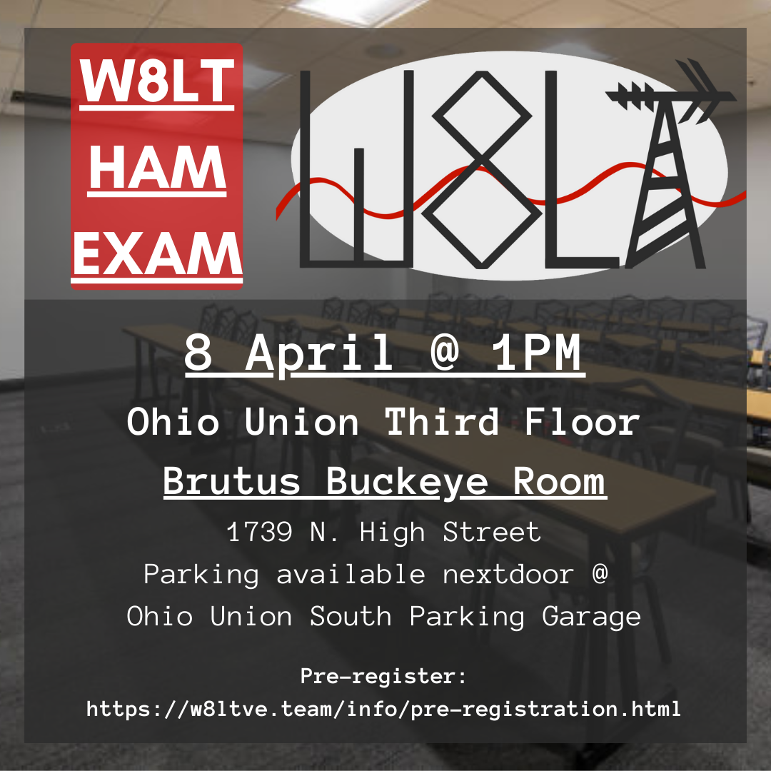 W8LT Ham Exam on 2023-04-08 at 1 PM at The Ohio Union